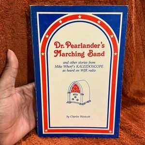 Dr. Pearlander’s Marching Band ( copyright 1980 )